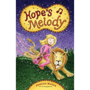 Cover of "Hope's Melody" by Jeanna Kunce featuring a young girl holding a pink ukulele and riding a friendly lion.