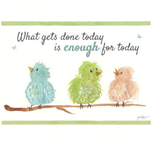 Watercolor bird quote print with three whimsical watercolor birds on a branch beneath an encouraging quote.